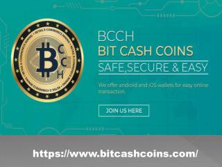 Bitcoin Currency in Singapore| BITCASH Coins