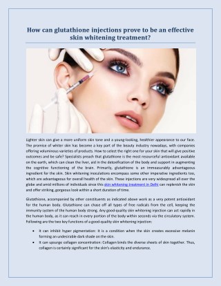 How can glutathione injections prove to be an effective skin whitening treatment?