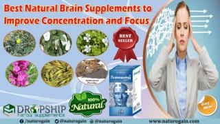 Best Natural Brain Supplements to Improve Concentration and Focus