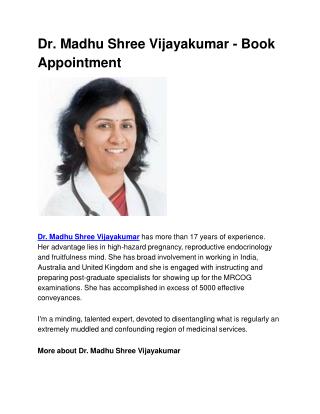 Dr. Madhu Shree Vijayakumar - Book Appointment