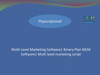 Multi Level Marketing Software| Binary Plan MLM Software| Multi level marketing script