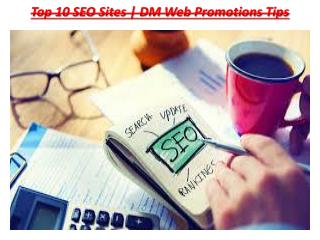 Top 15 Most Popular SEO Websites | DM Web Promotions Tips