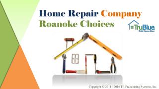 Home Repair Company Roanoke Choices