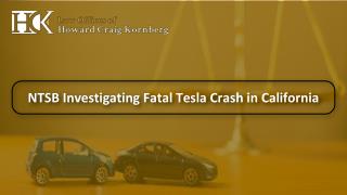 NTSB Investigating Fatal Tesla Crash in California