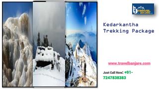 Kedarkantha Trekking Package at Affordable Price with Travel Banjare