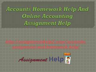Accounts Homework Help And Online Accounting Assignment Help
