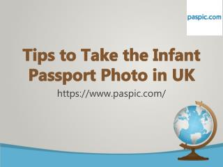 Tips to Take the Infant Passport Photo in UK