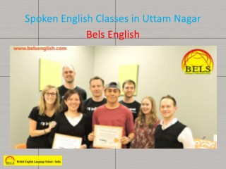 Spoken English Classes in Uttam Nagar