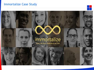 Immortalize Case Study