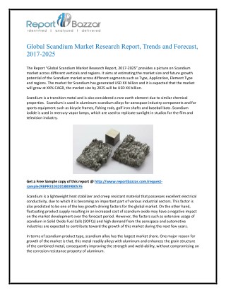 Scandium Market 2025 - Opportunities, Challenges, Strategies, Industry Verticals and Forecasts