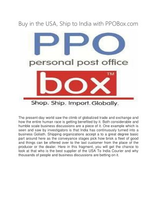 Buy in the USA, Ship to India with PPOBox.com