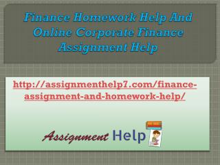 Finance Homework Help And Online Corporate Finance Assignment Help