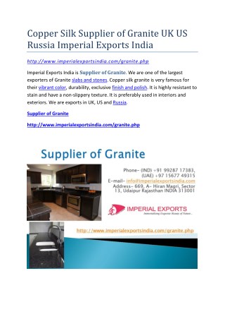 Copper Silk Supplier of Granite UK US Russia Imperial Exports India