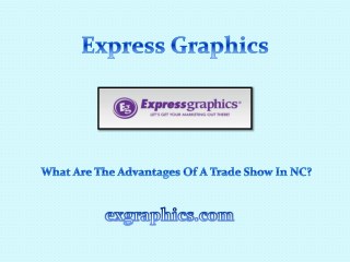 What are the Advantages of a Trade Show in NC?