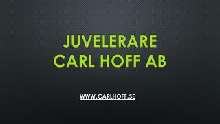 Juvelerare Carl Hoff AB