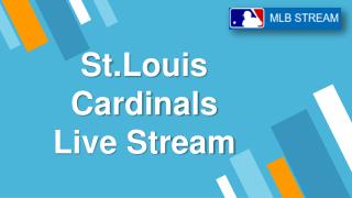 St.Louis Cardinals Live Stream