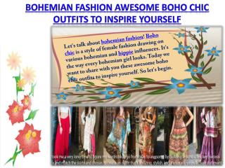 Bohemian Fashion Awesome Boho Chic Outfits To Inspire Yourself