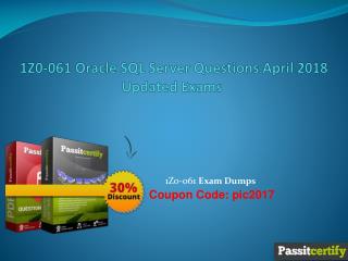 1Z0-061 Oracle SQL Server Questions April 2018 Updated Exams