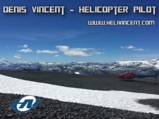 Denis Vincent â€“ Helicopter Pilot