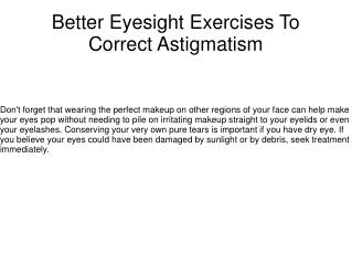 Better Eyesight Exercises To Correct Astigmatism