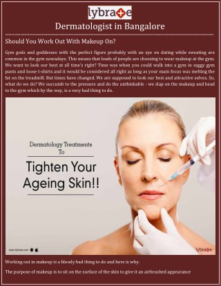 Dermatologist in Bangalore - Lybrate