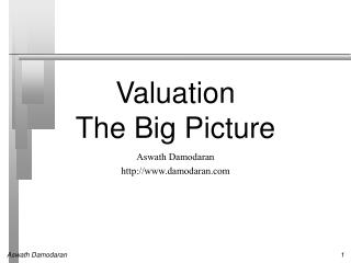 Valuation The Big Picture
