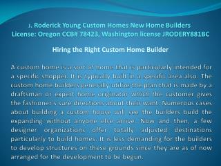 Hiring The Right Custom Home Builder