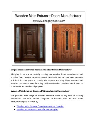 Largest Wooden Entrance Doors and Window Frames Manufacturer