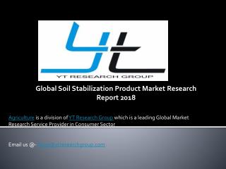 Global Soil Stabilization Product Market Research Report 2018