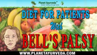 Diet Chart for Bell's Palsy (Facial Paralysis) - Neurological Disorders