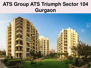 ATS Triumph Projects In Gurgaon