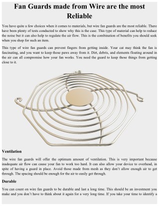 Fan guards made from wire are the most reliable