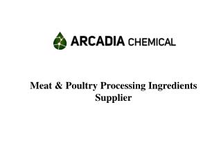 Meat & Poultry Processing Ingredients Supplier