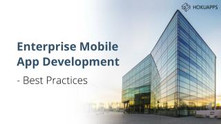 Best Practices for Enterprise Mobile App Development