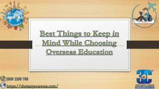 Best Things to Keep in Mind While Choosing Overseas Education