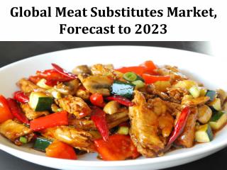 Global Meat Processing Equipment Market, Forecast to 2023