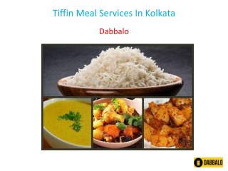 Tiffin Meal Services In Kolkata