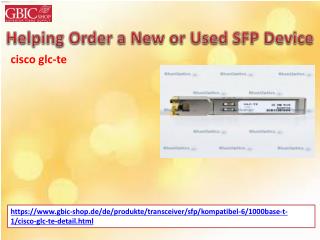 Helping Order a New or Used SFP Device