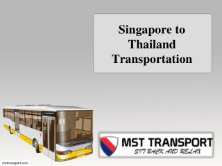 Singapore to Thailand Transportation