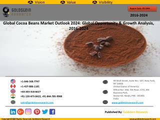 Global Cocoa Beans Market Outlook 2024: Global Opportunity And Demand Analysis, Market Forecast, 2016-2024