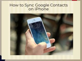 Guide to Sync Google Contacts on iPhone