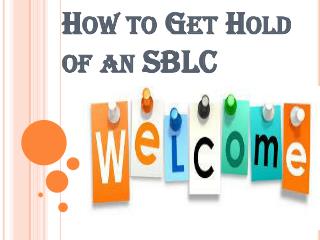 How to Get a Standby Letter of Credit?