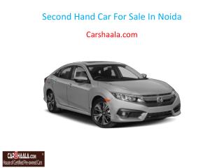 Second Hand Car For Sale In Noida