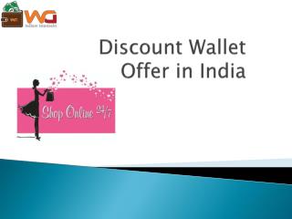 Discount Wallet Offer in India