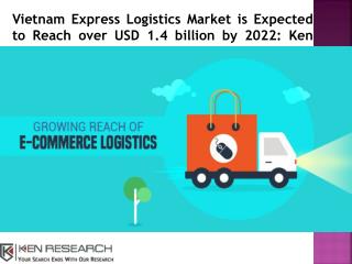 Competition Express Delivery Vietnam-Ken Research
