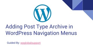 Adding Post Type Archive in WordPress Navigation Menus