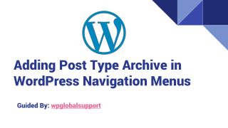 Adding Post Type Archive in WordPress Navigation Menus