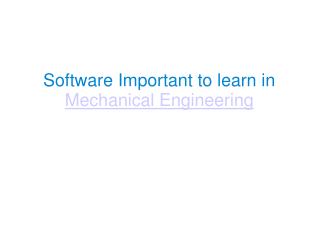 Software Important to learn in Mechanical Engineering