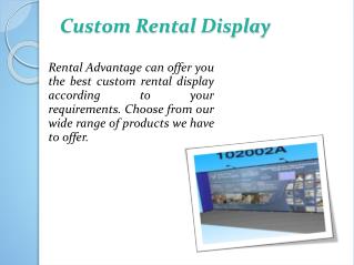 Custom Rental Display