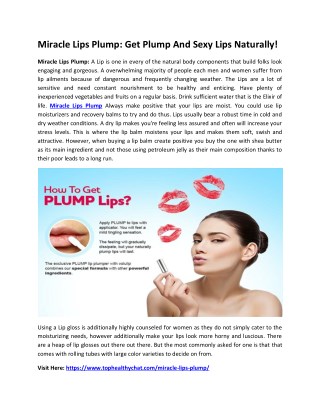 Miracle Lips Plump: Gives The Natural Colour To The Lips!